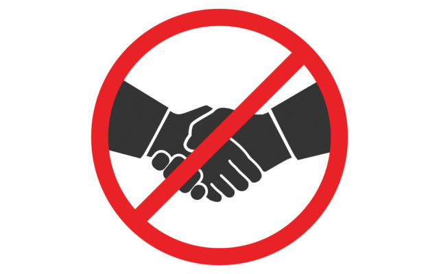 No Handshakes allowed… so now what do we do???