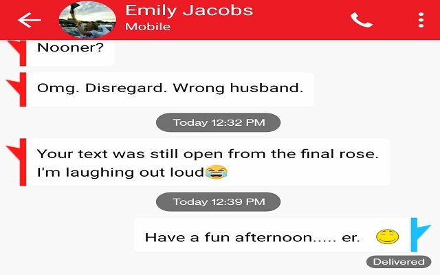 Emily wants a “nooner”… to bad she sent a text to the wrong person.