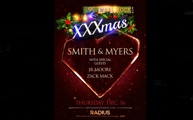 95 WIIL Rock XXXmas Party With Smith & Myers – Personal Invitation!