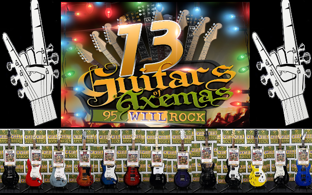 95 WIIL Rock’s 13 Guitars of Axemas!