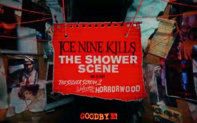 4:20 Hit of the Day – Ice Nine Kills – The Shower Scene