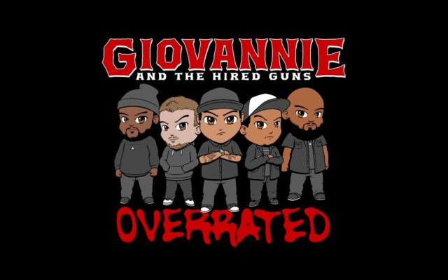 Giovannie and the Hired Guns – Overrated