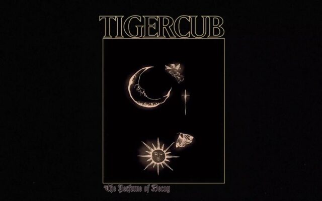Tigercub – The Perfume of Decay