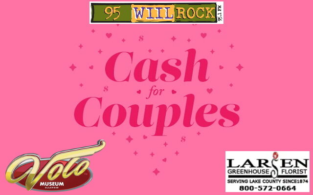 95 WIIL ROCK’s Cash for Couples 2023