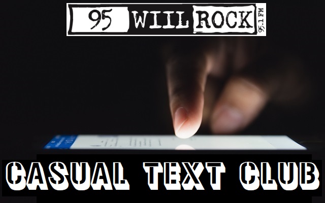 95 WIIL ROCK Casual Text Club