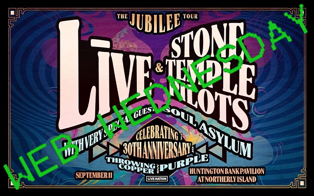 Web Wednesday – Be 5 rows from Live AND Stone Temple Pilots!